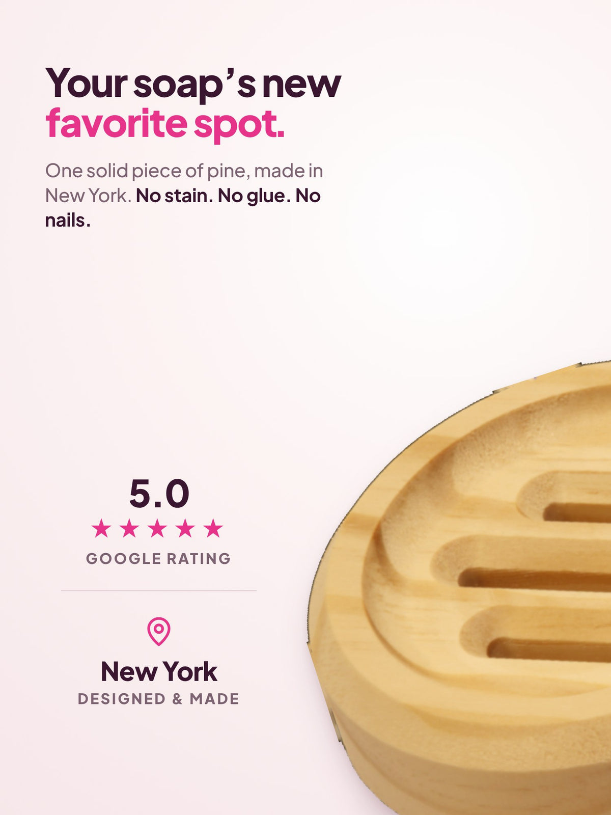 SoapCouch circle: one solid piece of New York pine